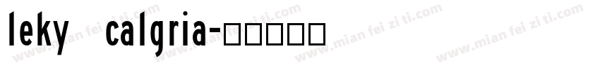 leky calgria字体转换